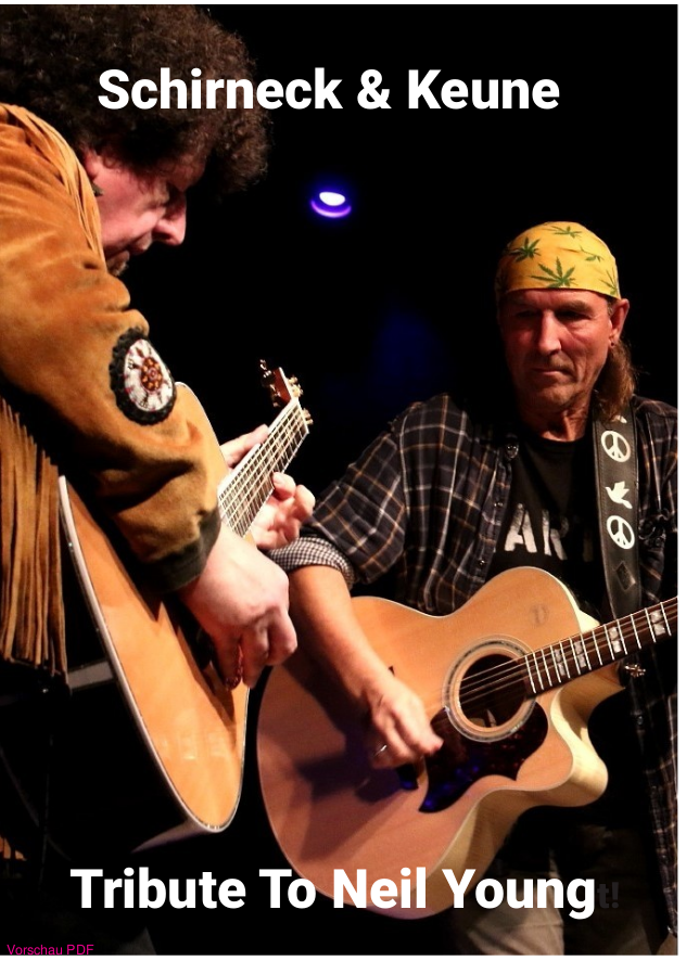 Tribute to Neil Young - Schirneck und Keune